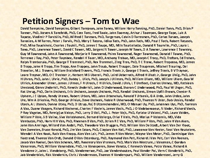  Petition Signers – Tom to Wae David Tompkins, Gilbert Tompson, John Toney, William
