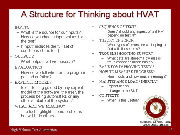 A Structure for Thinking about HVAT • INPUTS • • – What is the