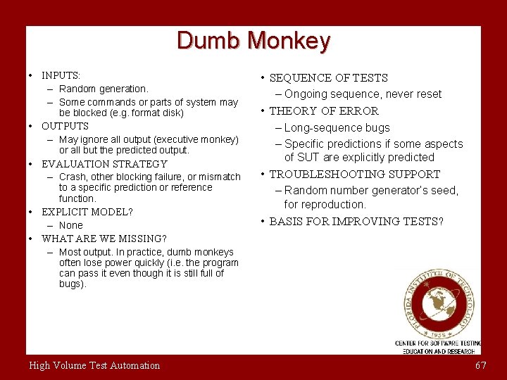 Dumb Monkey • INPUTS: • • – Random generation. – Some commands or parts