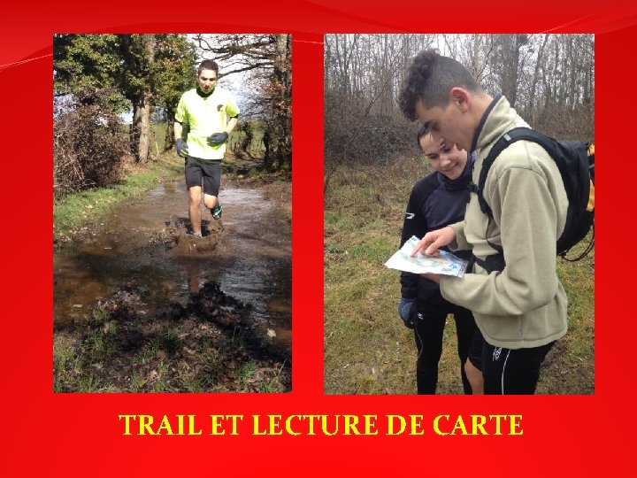 TRAIL ET LECTURE DE CARTE 