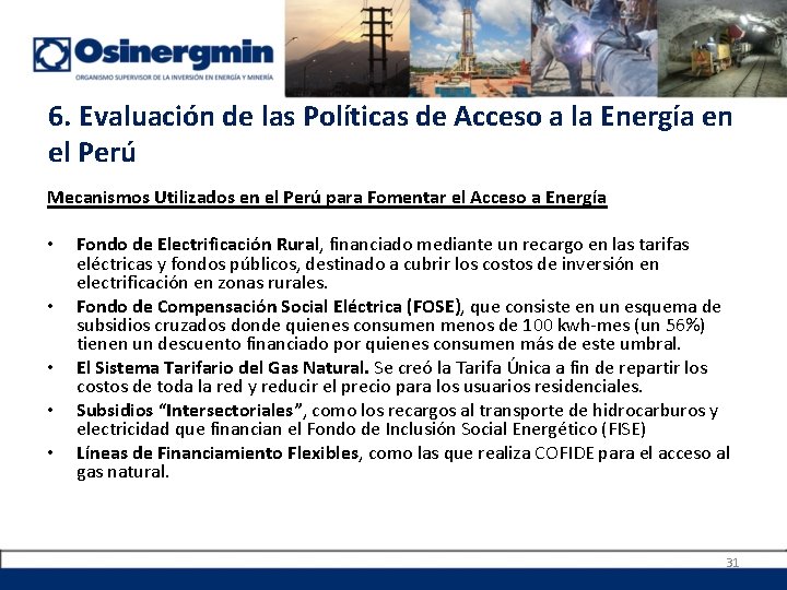 6. Evaluación de las Políticas de Acceso a la Energía en el Perú Mecanismos