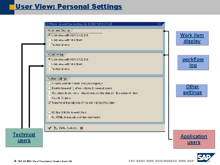 User View: Personal Settings Work item display workflow log Other settings Technical users ã