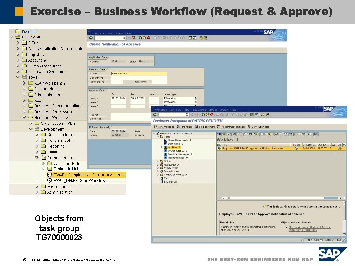 Exercise – Business Workflow (Request & Approve) Objects from task group TG 70000023 ã