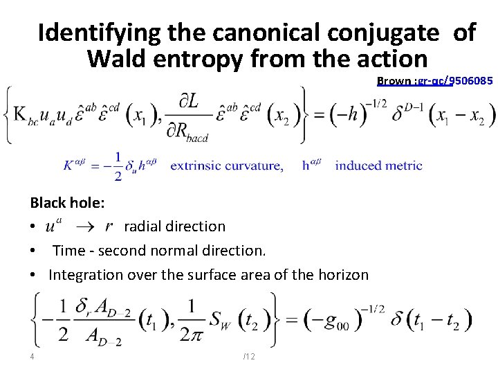 Identifying the canonical conjugate of Wald entropy from the action Brown : gr-qc/9506085 Black