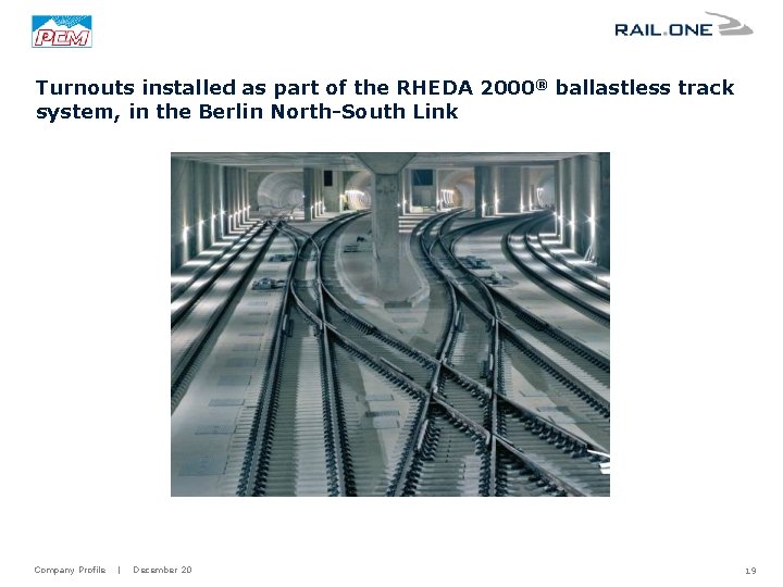 Turnouts installed as part of the RHEDA 2000® ballastless track system, in the Berlin