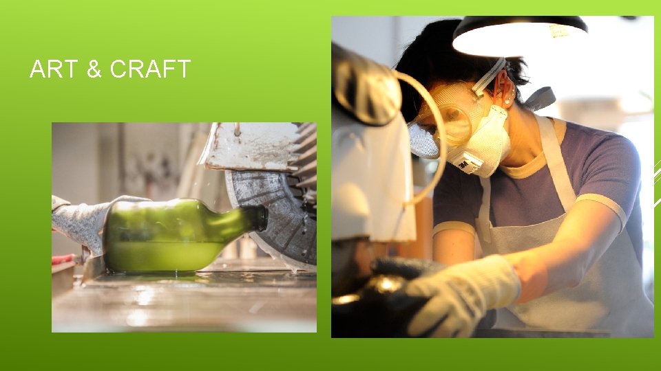 ART & CRAFT 