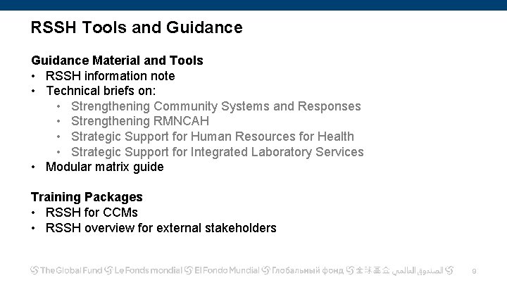 RSSH Tools and Guidance Material and Tools • RSSH information note • Technical briefs