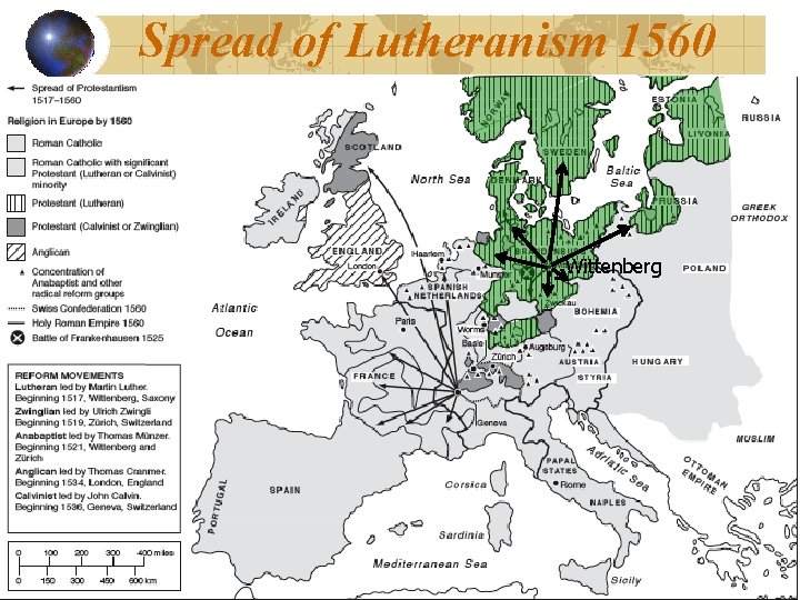 Spread of Lutheranism 1560 Wittenberg 5 