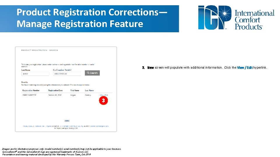 Product Registration Corrections— Manage Registration Feature arch. 3. New screen will populate with additional