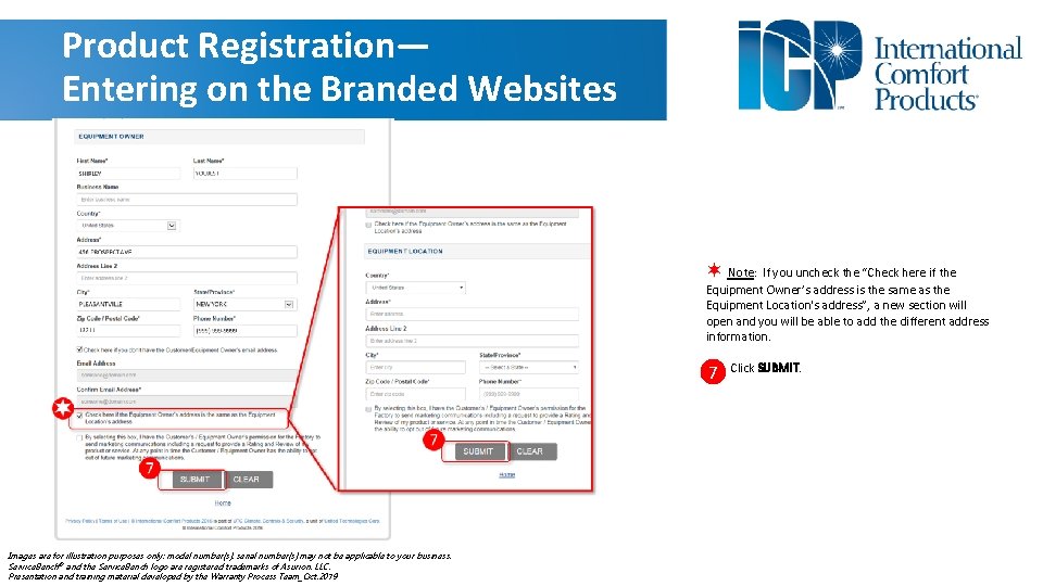 Product Registration— Entering on the Branded Websites Note: If you uncheck the “Check here