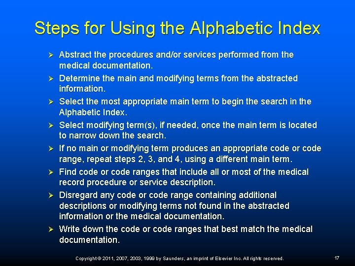 Steps for Using the Alphabetic Index Ø Ø Ø Ø Abstract the procedures and/or Steps for Using the Alphabetic Index Ø Ø Ø Ø Abstract the procedures and/or