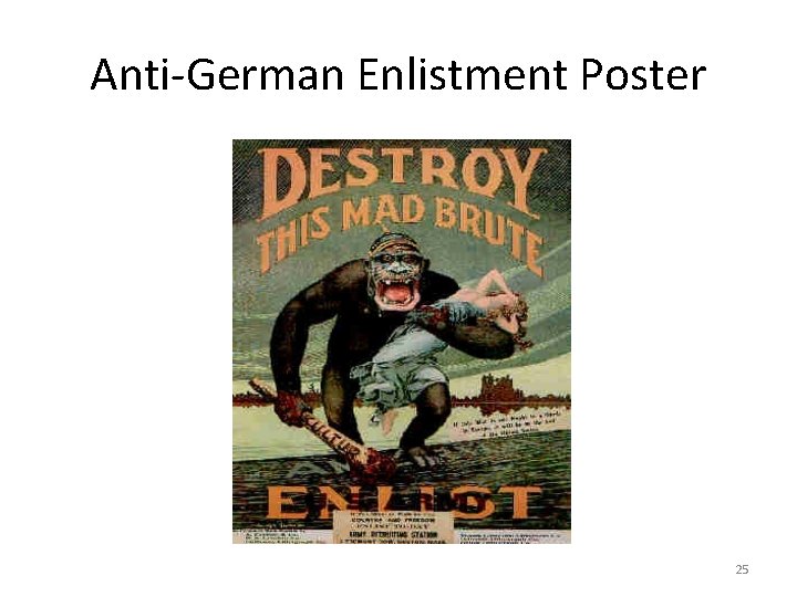 Anti-German Enlistment Poster 25 