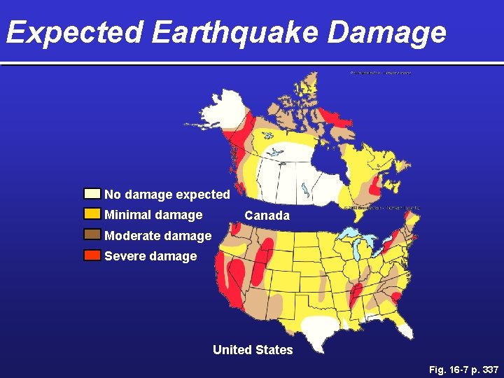 Expected Earthquake Damage No damage expected Minimal damage Canada Moderate damage Severe damage United