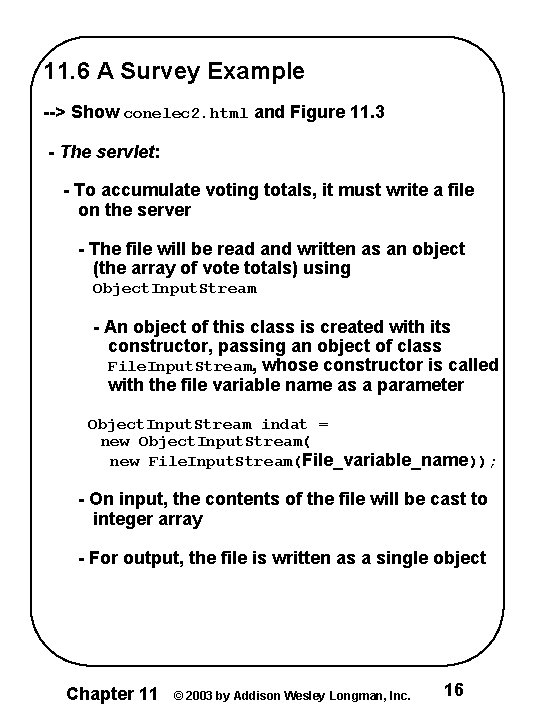 11. 6 A Survey Example --> Show conelec 2. html and Figure 11. 3