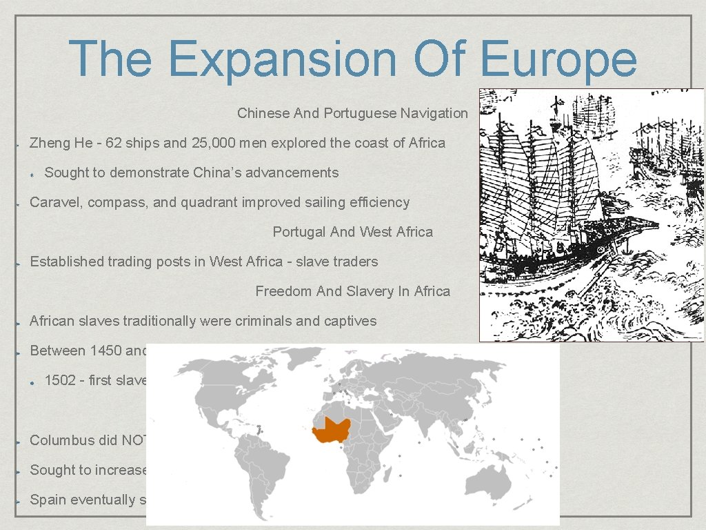 The Expansion Of Europe Chinese And Portuguese Navigation Zheng He - 62 ships and