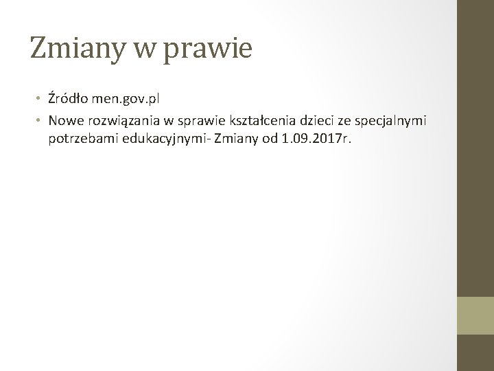 Zmiany w prawie • Źródło men. gov. pl • Nowe rozwiązania w sprawie kształcenia