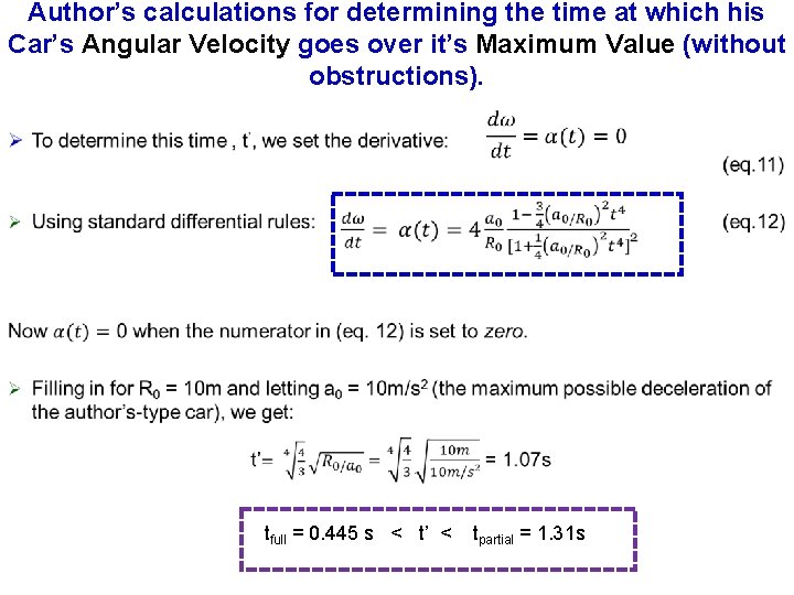 Author’s calculations for determining the time at which his Car’s Angular Velocity goes over