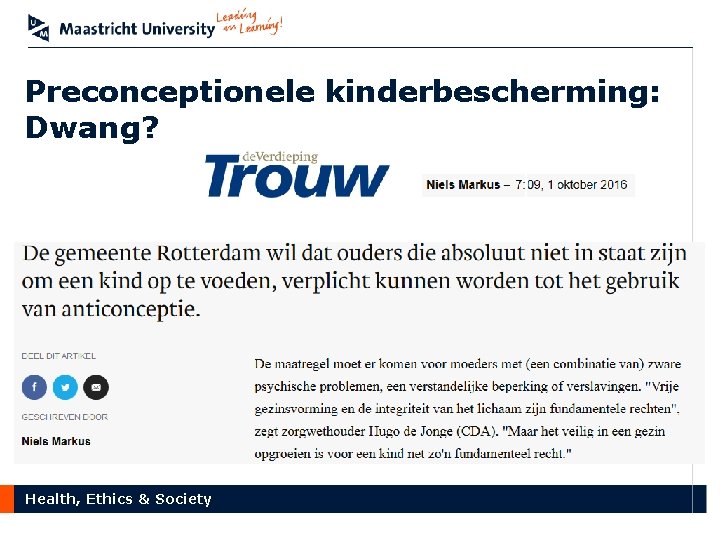 Preconceptionele kinderbescherming: Dwang? Health, Ethics & Society 