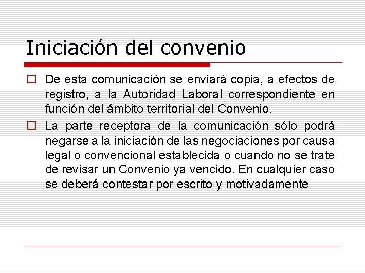 Iniciación del convenio o De esta comunicación se enviará copia, a efectos de registro,