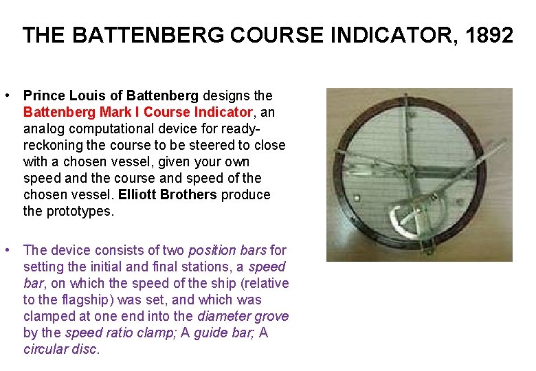 THE BATTENBERG COURSE INDICATOR, 1892 • Prince Louis of Battenberg designs the Battenberg Mark
