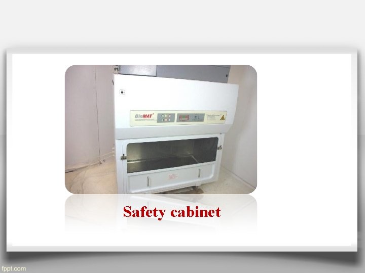 Safety cabinet 
