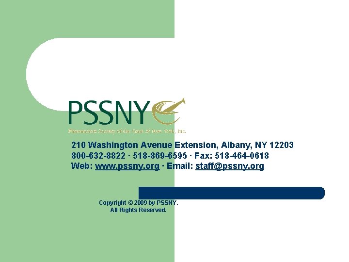 210 Washington Avenue Extension, Albany, NY 12203 800 -632 -8822 ∙ 518 -869 -6595