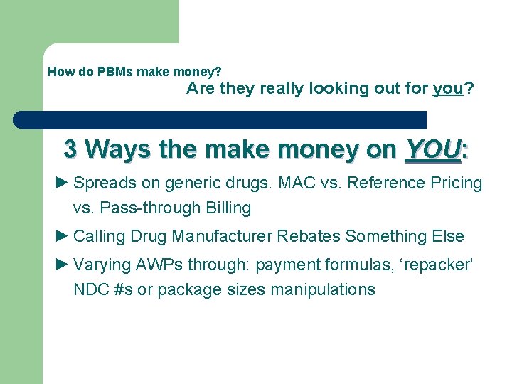 How do PBMs make money? Are they really looking out for you? 3 Ways