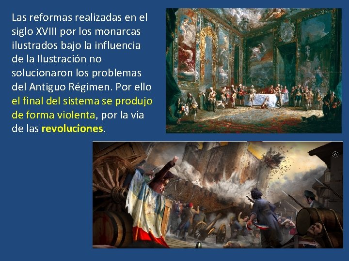 Las reformas realizadas en el siglo XVIII por los monarcas ilustrados bajo la influencia