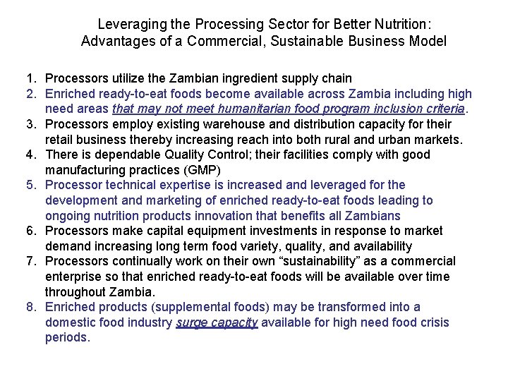 Leveraging the Processing Sector for Better Nutrition: Advantages of a Commercial, Sustainable Business Model
