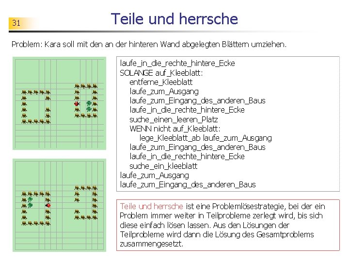 31 Teile und herrsche Problem: Kara soll mit den an der hinteren Wand abgelegten