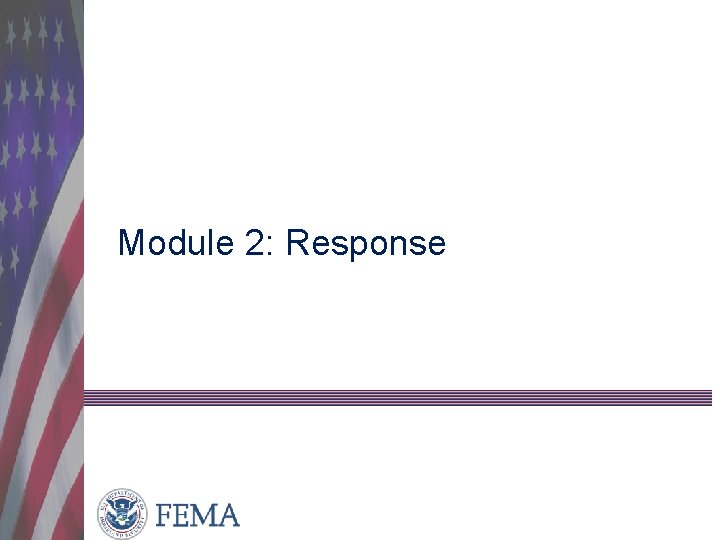 Module 2: Response 