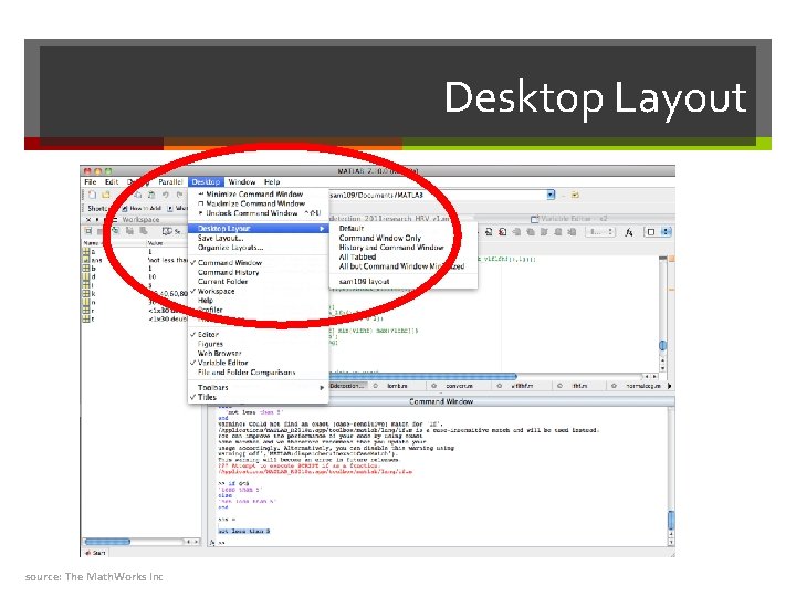 Desktop Layout source: The Math. Works Inc 
