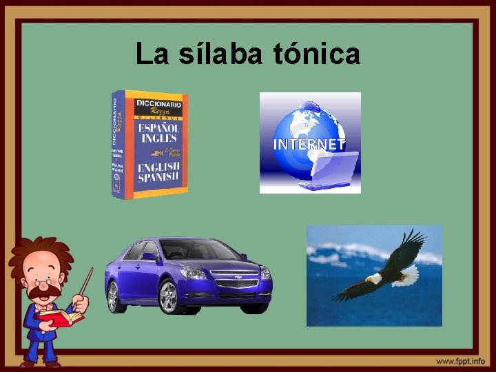 La sílaba tónica 