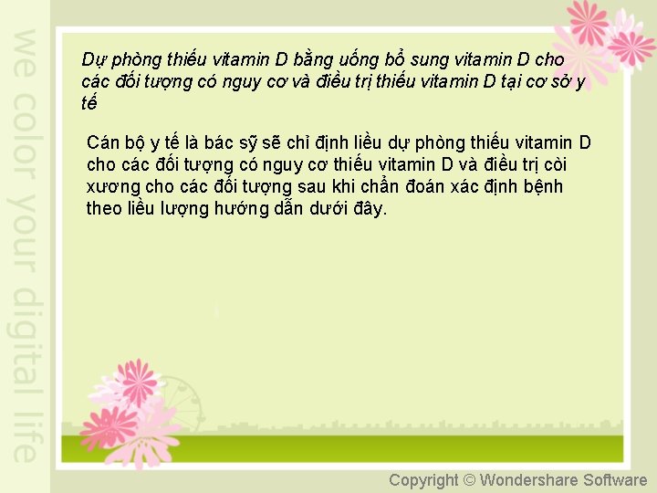 Dự phòng thiếu vitamin D bằng uống bổ sung vitamin D cho các đối