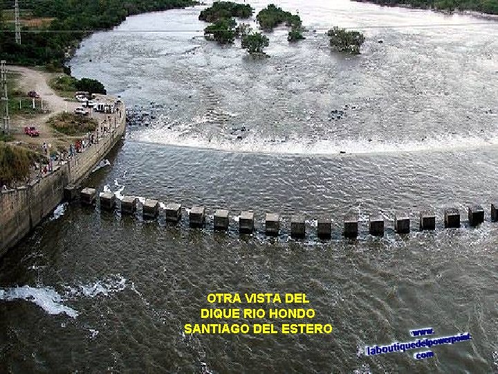 OTRA VISTA DEL DIQUE RIO HONDO SANTIAGO DEL ESTERO 