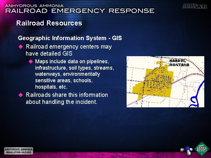 Railroad Resources Geographic Information System - GIS u Railroad emergency centers may have detailed