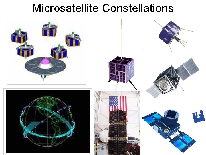 Microsatellite Constellations 