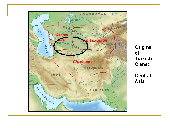 Origins of Turkish Clans: Central Asia 