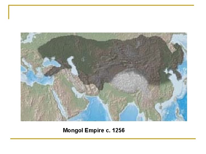 Mongol Empire c. 1256 