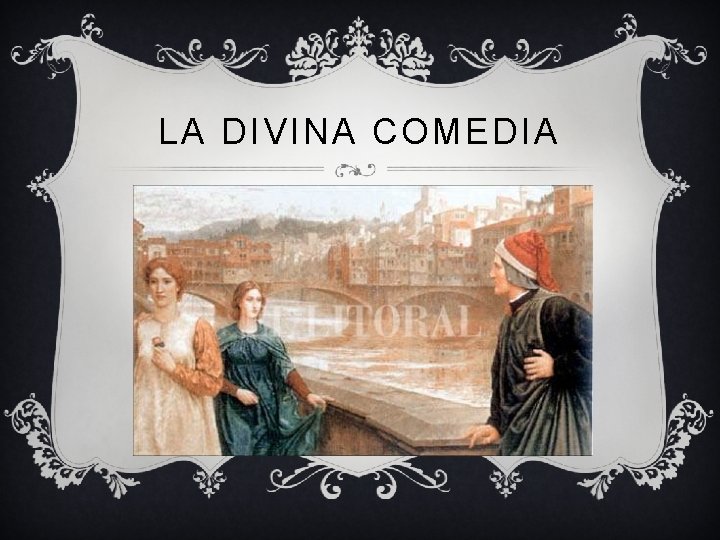 LA DIVINA COMEDIA 