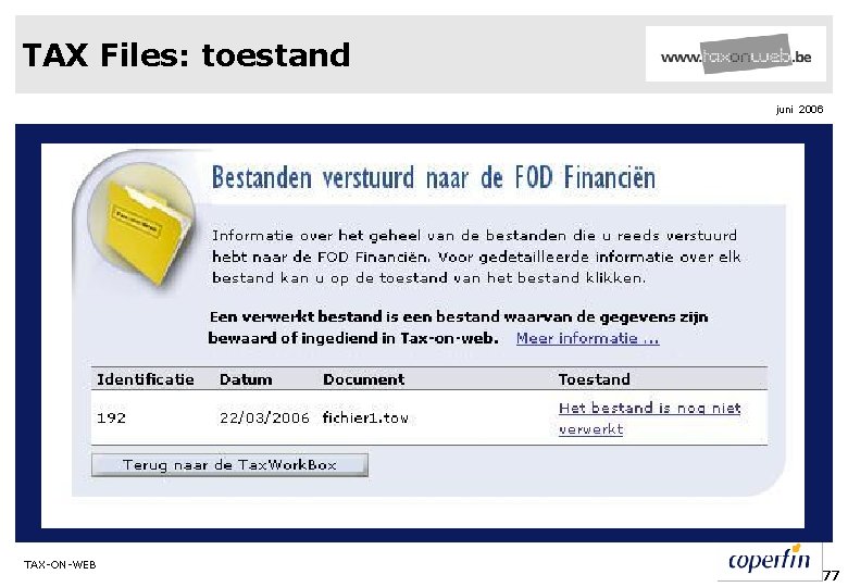 TAX Files: toestand juni 2006 TAX-ON-WEB 77 