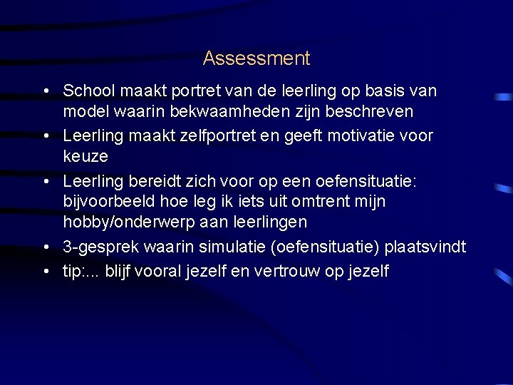 Assessment • School maakt portret van de leerling op basis van model waarin bekwaamheden