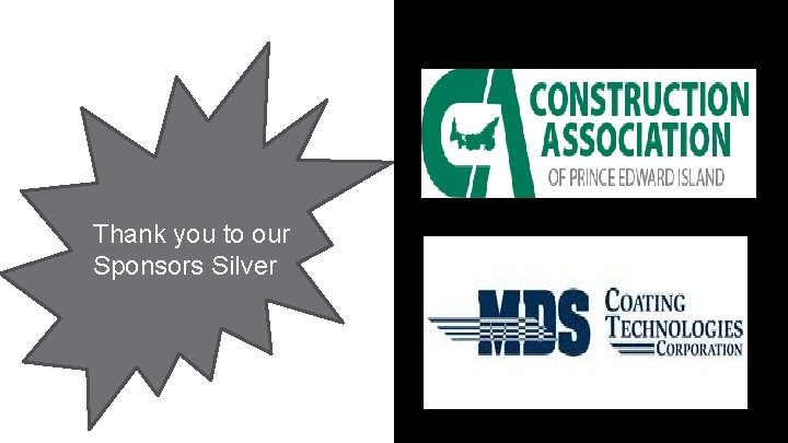 Thank you to our Sponsors Silver 