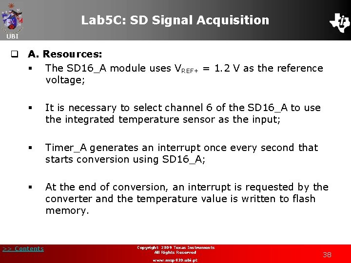 Lab 5 C: SD Signal Acquisition UBI q A. Resources: § The SD 16_A