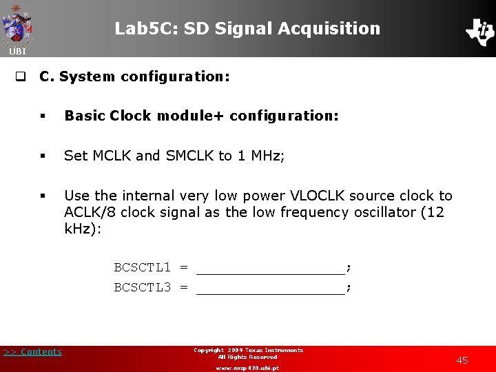 Lab 5 C: SD Signal Acquisition UBI q C. System configuration: § Basic Clock