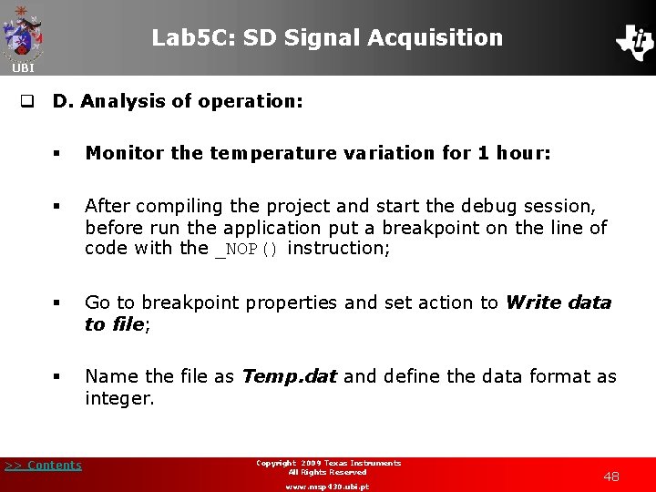 Lab 5 C: SD Signal Acquisition UBI q D. Analysis of operation: § Monitor