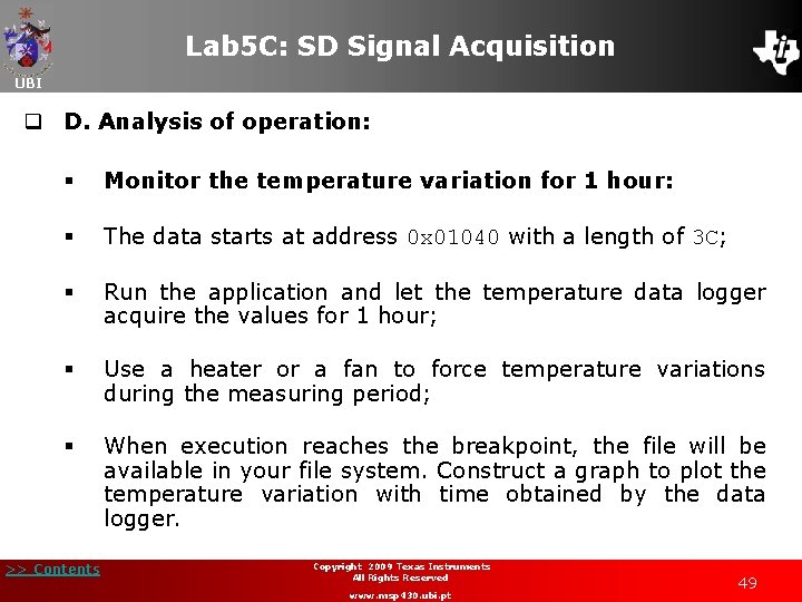Lab 5 C: SD Signal Acquisition UBI q D. Analysis of operation: § Monitor