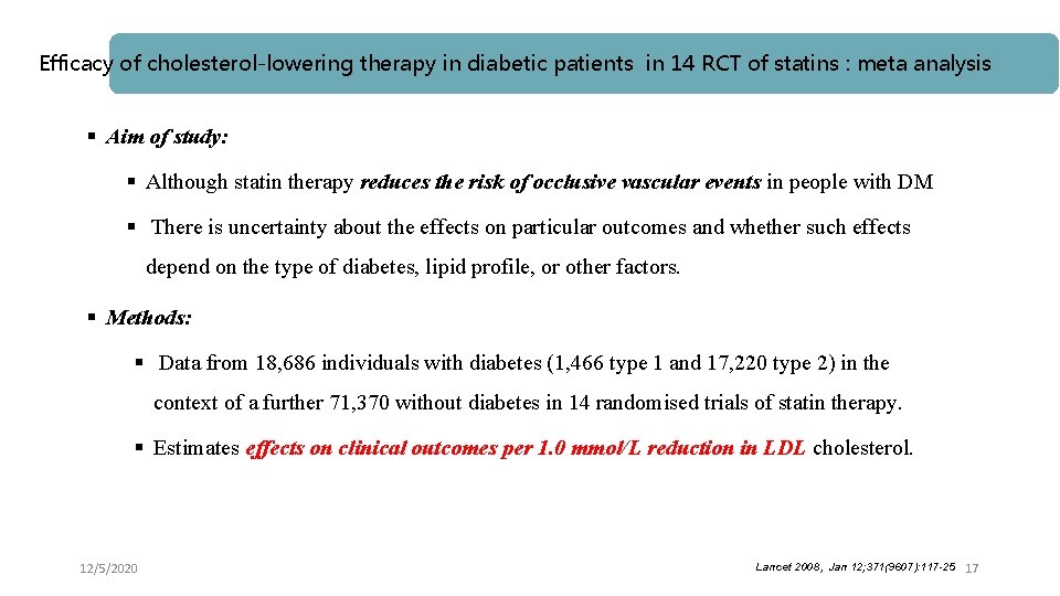 Efficacy of cholesterol-lowering therapy in diabetic patients in 14 RCT of statins : meta