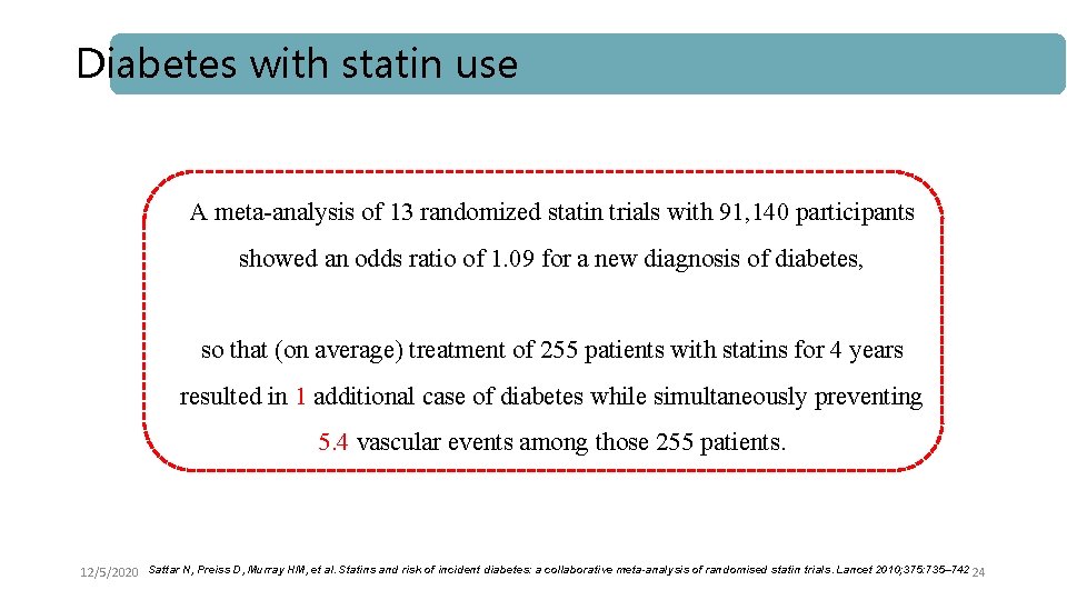 Diabetes with statin use A meta-analysis of 13 randomized statin trials with 91, 140