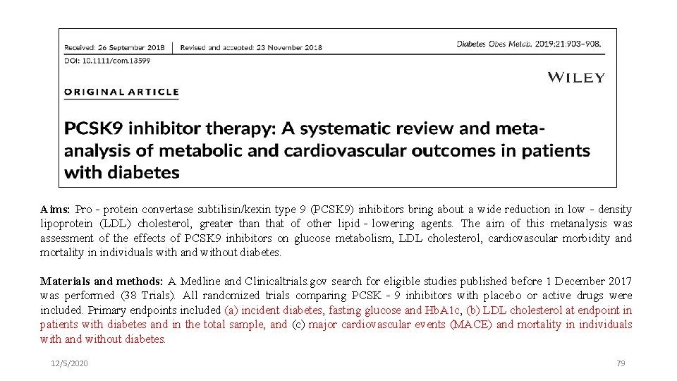 Aims: Pro‐protein convertase subtilisin/kexin type 9 (PCSK 9) inhibitors bring about a wide reduction